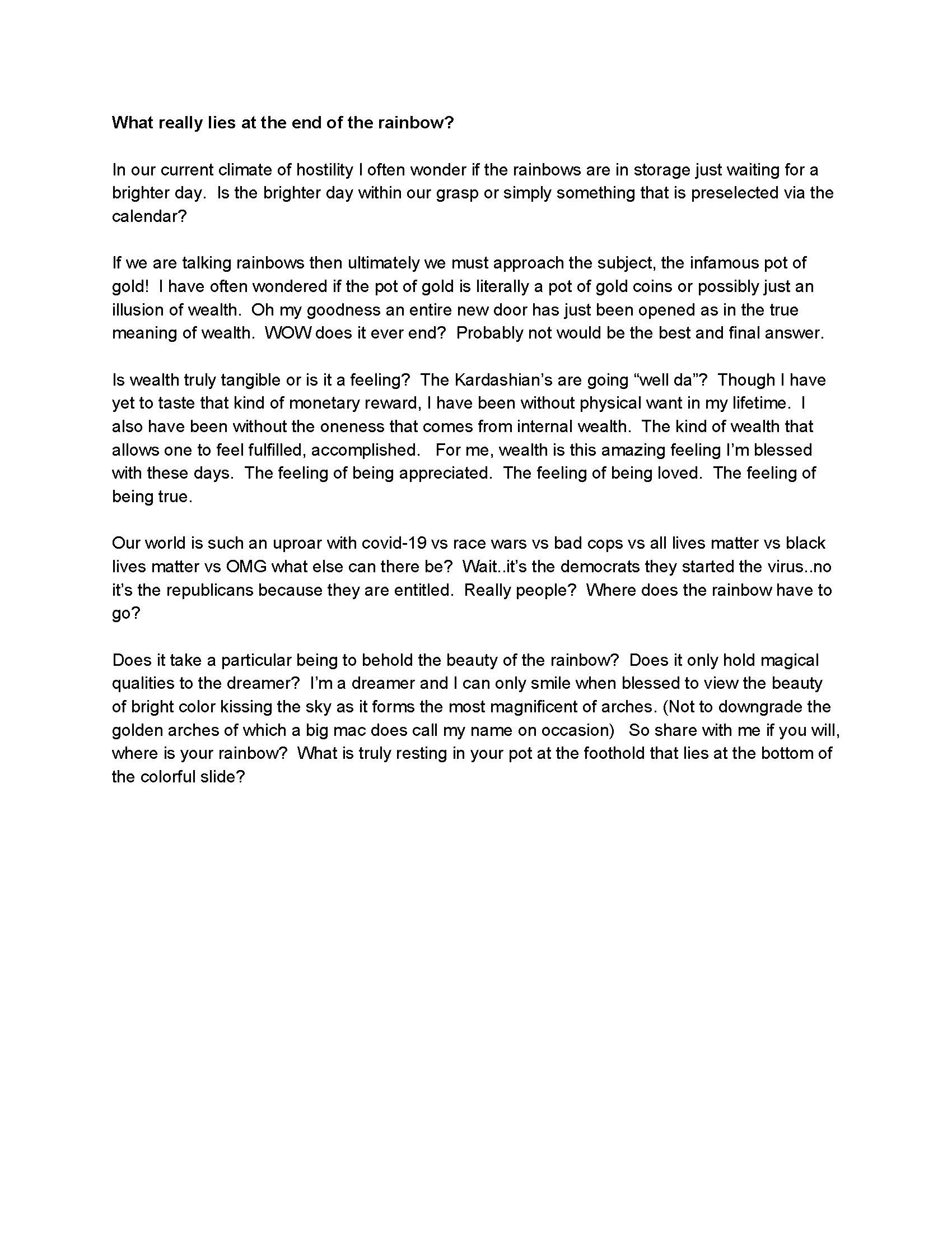 What really lies at the end of the rainbow